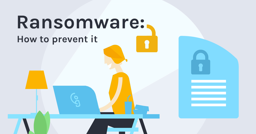 Ransomware: How to Prevent It!