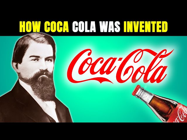 The Invention of Coca-Cola: A Beverage That Changed the World